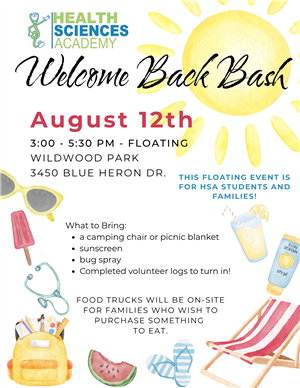 Welcome back bash August 12th at Wildwood Park 3:00-5:00pm